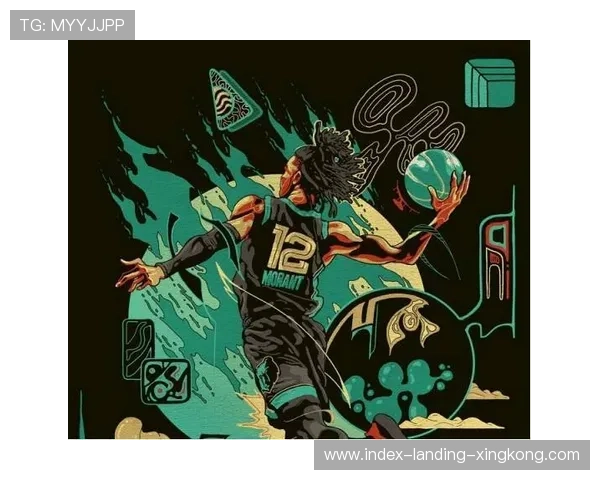 灰熊年轻阵容展现潜力，莫兰特持续高效输出，灰熊莫兰特头像